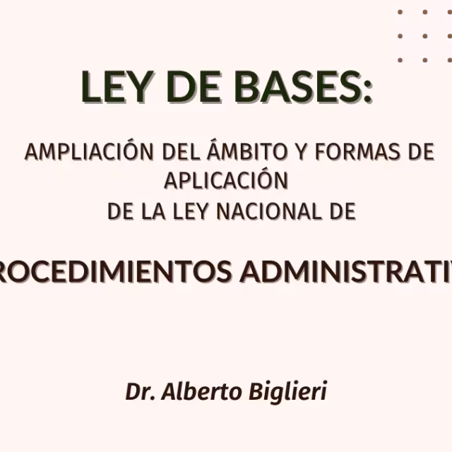 Jornada sobre la Reforma del Procedimiento Administrativo Nacional