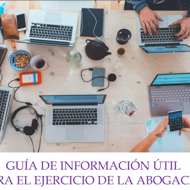 Guía de Información útil para el ejercicio de la abogacía
