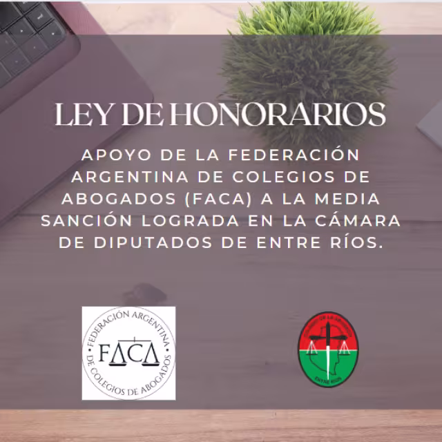 Ley de Honorarios: apoyo de la Federación de Colegios de Abogados de la Argentina